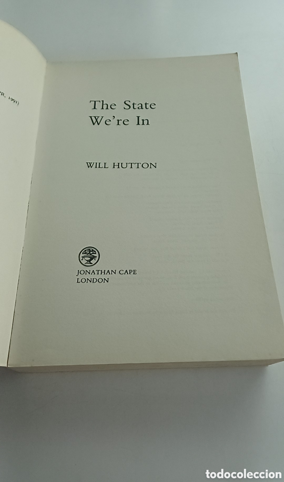 Libros de segunda mano: The state we re in Will Hutton 1995 INGL&Eacute;S - Foto 2