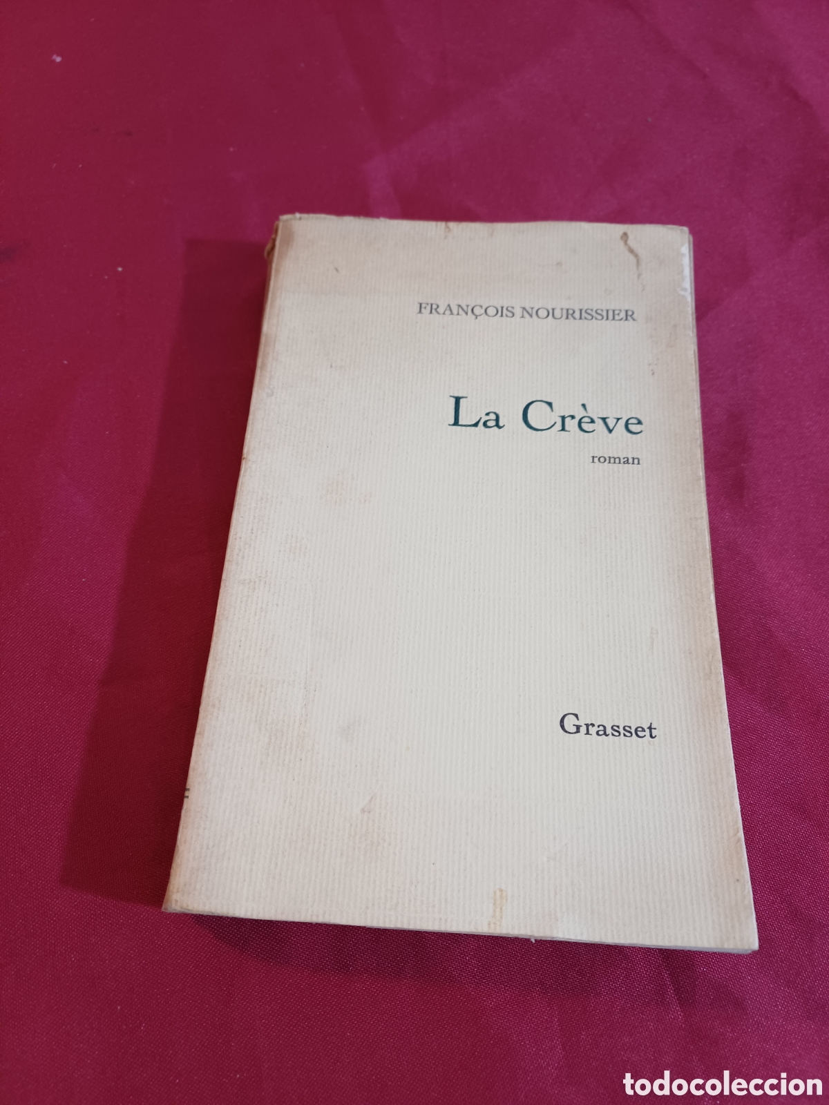 Libros de segunda mano: LIBRO, LA CR&Egrave;VE, 1968, EN FRANC&Eacute;S - Foto 1
