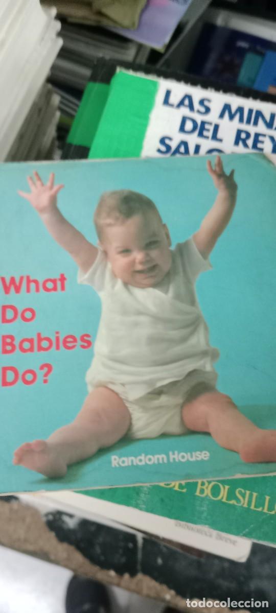 Libros de segunda mano: TOP-15 LIBRO WHAT DO BABIES DO RANDOM HOUSE - Foto 1