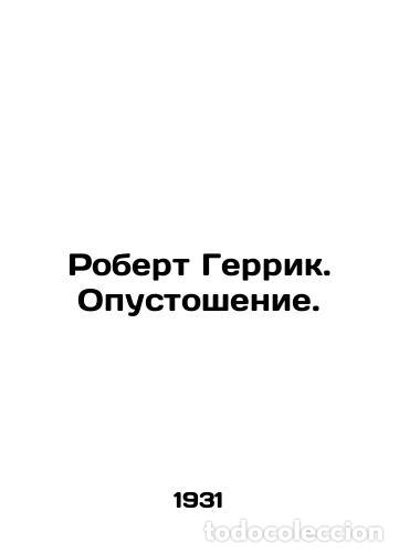Libros de segunda mano: Robert Herrick. Devastation. In Russian /Robert Gerrik. Opustoshenie. - Foto 1