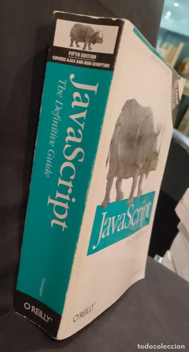 Libros de segunda mano: JavaScript: The Definitive Guide - David Flanagan - Foto 2