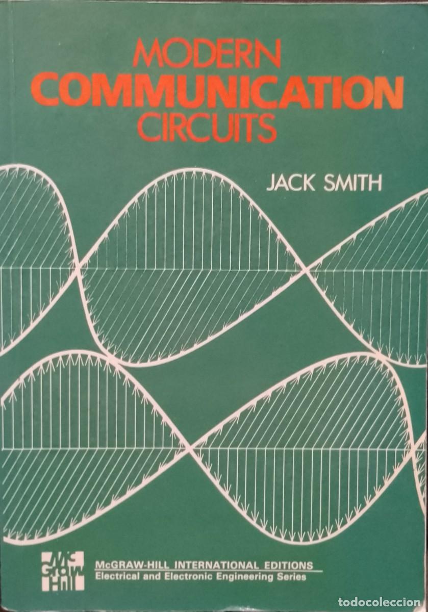 Libros de segunda mano: Modern Communication Circuits - Jack Smith - Foto 1