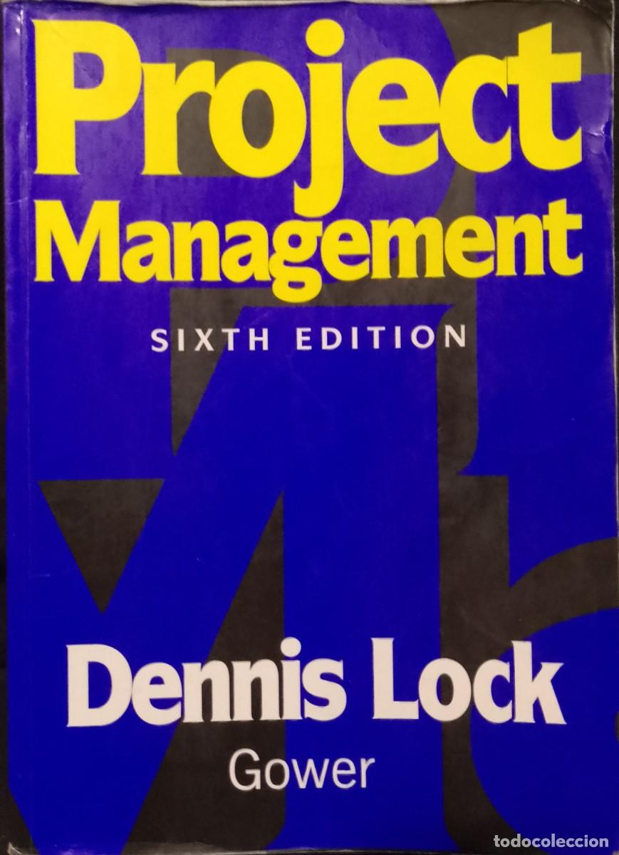 Libros de segunda mano: Project Management - Dennis Lock (Sixth edition) - Foto 1