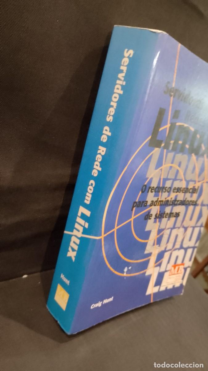 Libros de segunda mano: Servidores de Redes com Linux - Craig Hunt - Foto 2