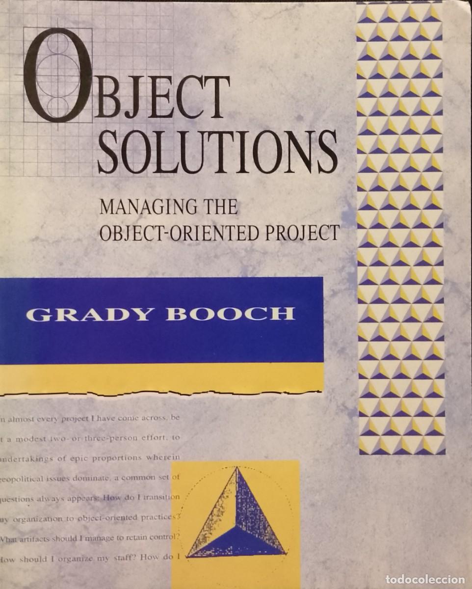 Libros de segunda mano: Object Solutions: Managing the Object-oriented Project - Grady Booch - Foto 1