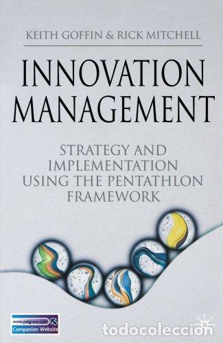 Libros de segunda mano: Innovation Management: Strategy and Implementation Using the Pentathlon Framework. Goffin. Mitchell - Foto 1
