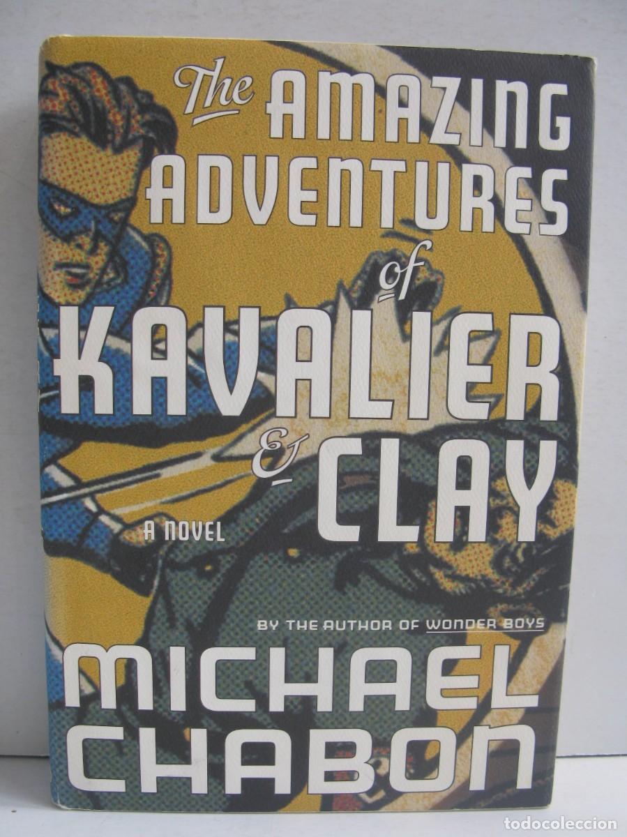 Libros de segunda mano: THE AMAZING ADVENTURES OF CAVALIER & CLAY - MICHAEL CHABON - RANDOM HAUSE - FIRST EDITION 2000