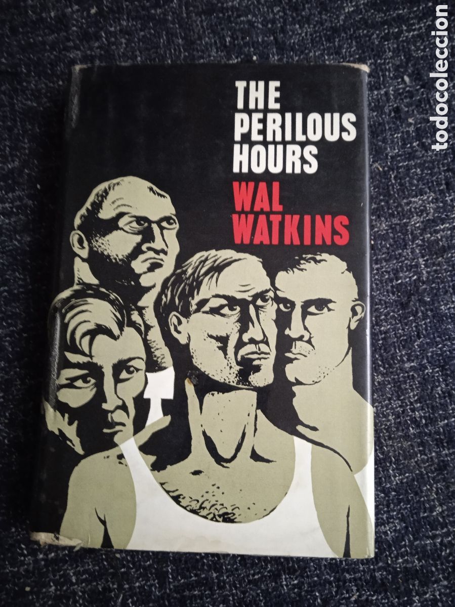 Libros de segunda mano: THE PERILOUS HOURS / WAL WATKINS - Foto 1