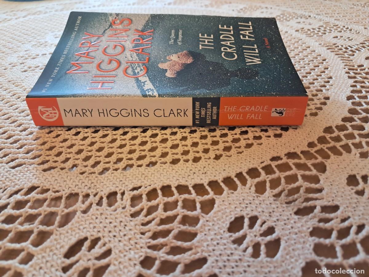 Libros de segunda mano: The cradle will fall Mary Higgins Clark - Foto 3