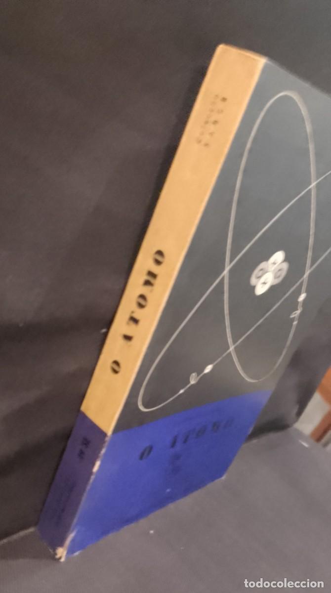 Libros de segunda mano: O &Aacute;tomo - Sir George Thomson - Foto 2