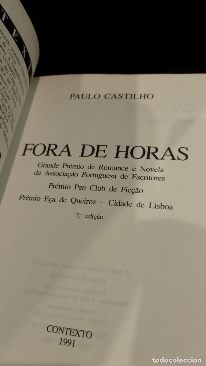 Libros de segunda mano: Fora de Horas - Paulo Castilho - Foto 4