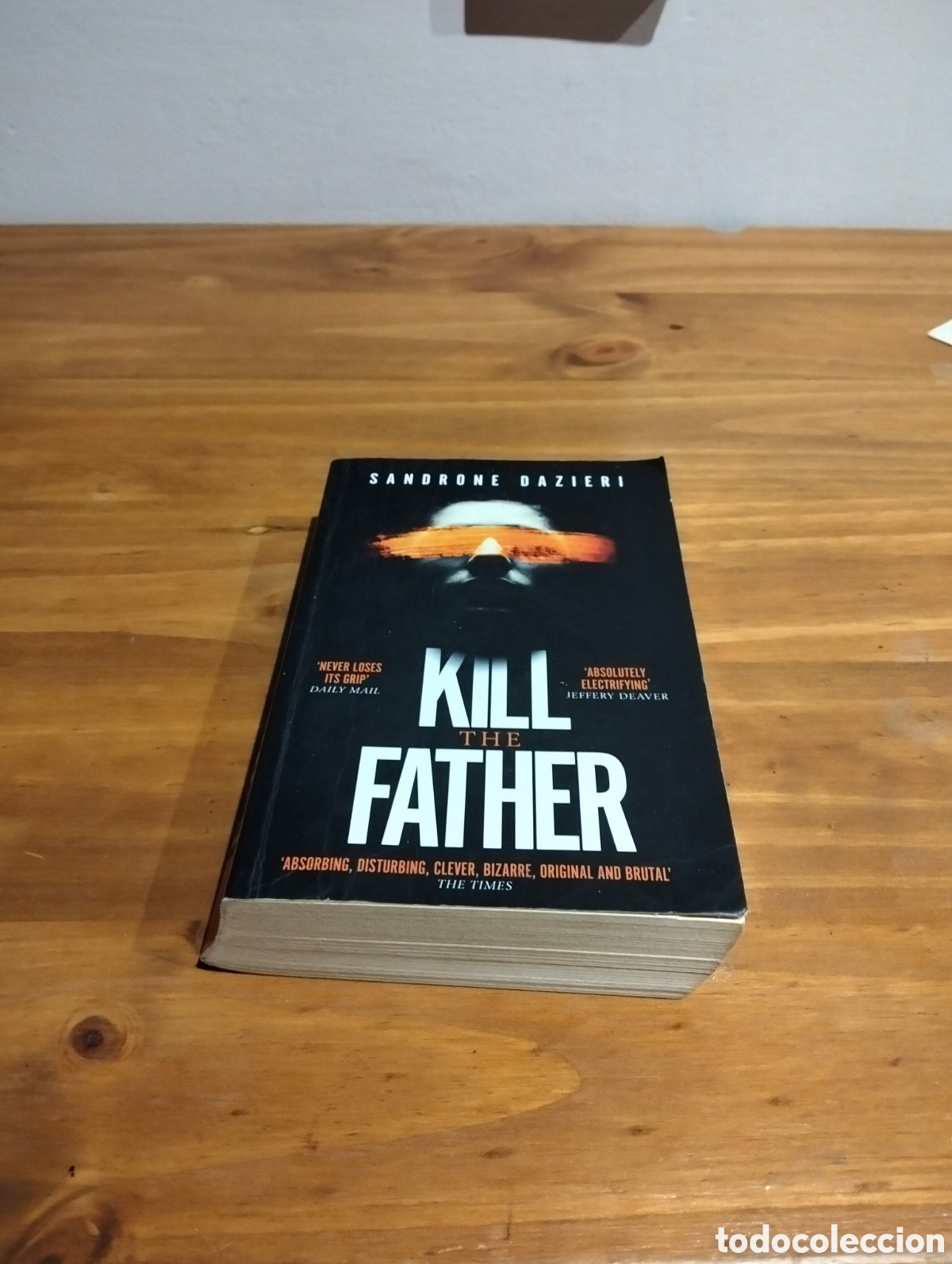 Libros de segunda mano: Kill father. Sandrone Dazieri - Foto 1