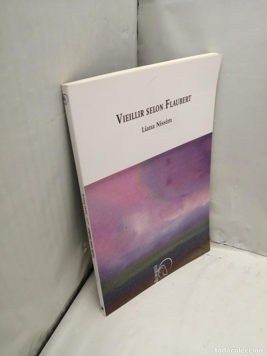 Libros de segunda mano: Vieillir Selon Flaubert - Foto 3