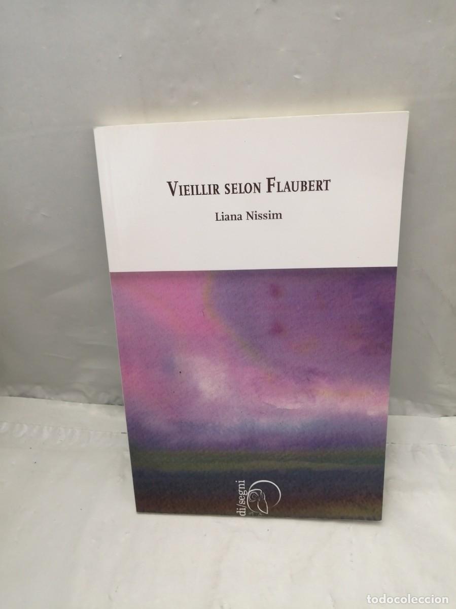 Libros de segunda mano: Vieillir Selon Flaubert - Foto 1