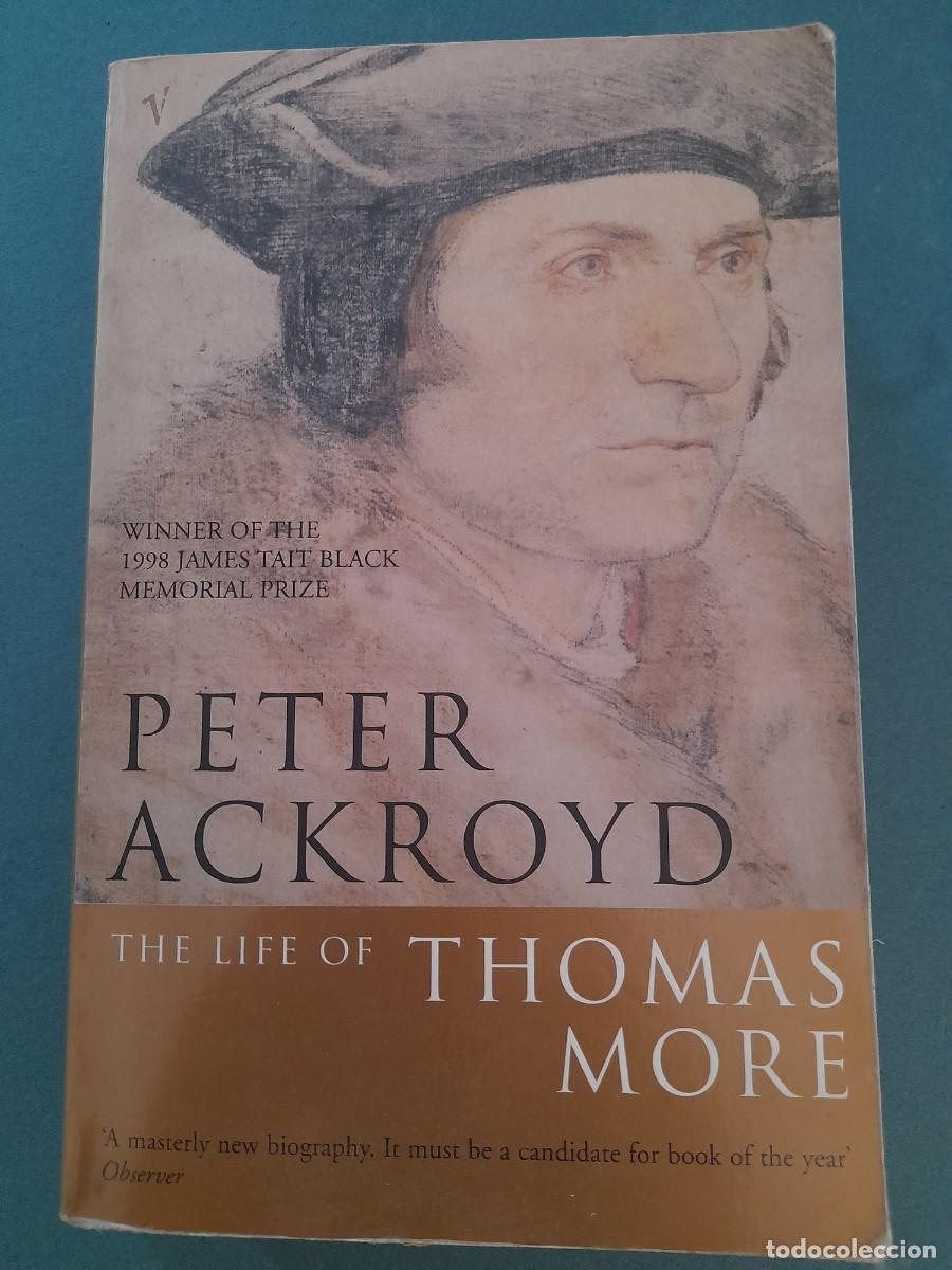 Libros de segunda mano: the life of thomas more, peter ackroyd, vintage 1999 , en ingles