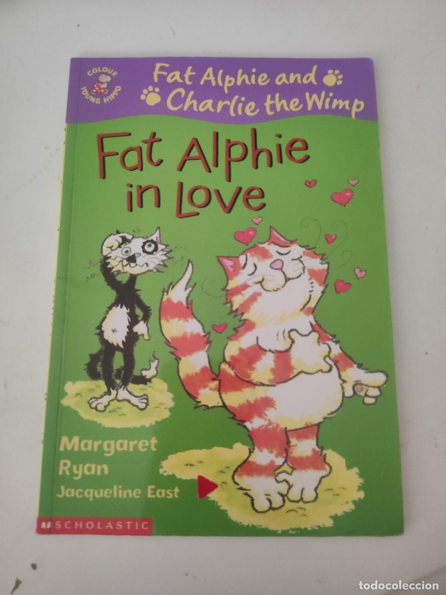 Libros de segunda mano: Fat Alphie in love. En ingl&eacute;s - Foto 1