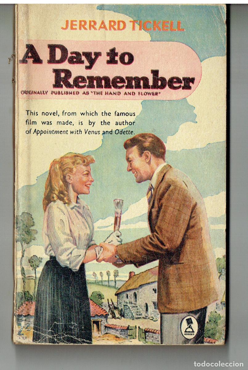 Libros de segunda mano: A DAY TO REMEMBER. JERRARD TICKELL. 1957, INGL&Eacute;S. (VENT4) - Foto 1