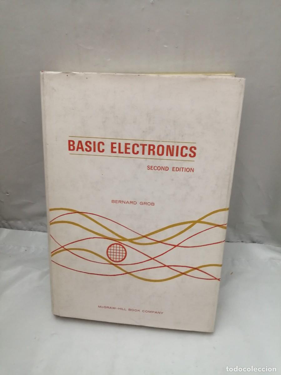 Libros de segunda mano: Basic Electronics (Second edition, hardcover) - Foto 1
