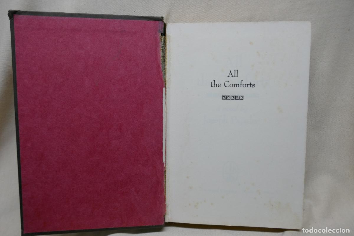 Libros de segunda mano: ALL THE COMFORTS - JOSEPH PAPALEO (EN INGL&Eacute;S) - Foto 7