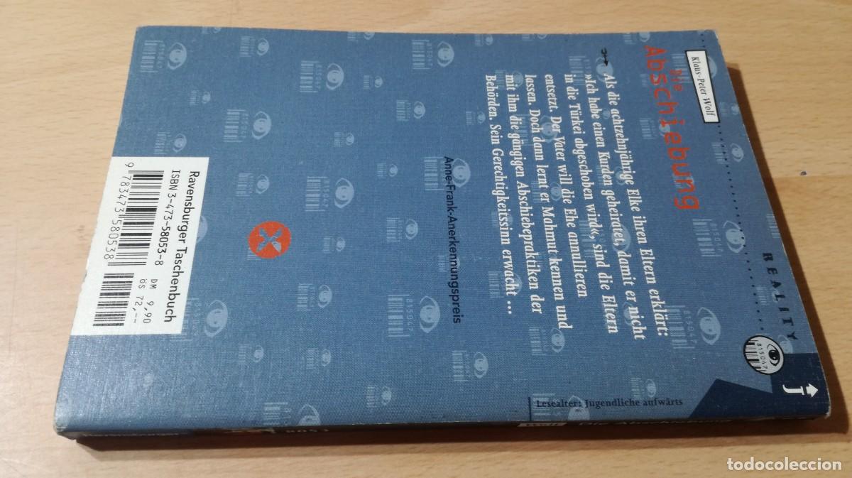Libros de segunda mano: DIE ABSCHIEBUNG / KALUS PETER WOLF / W-101 - Foto 2