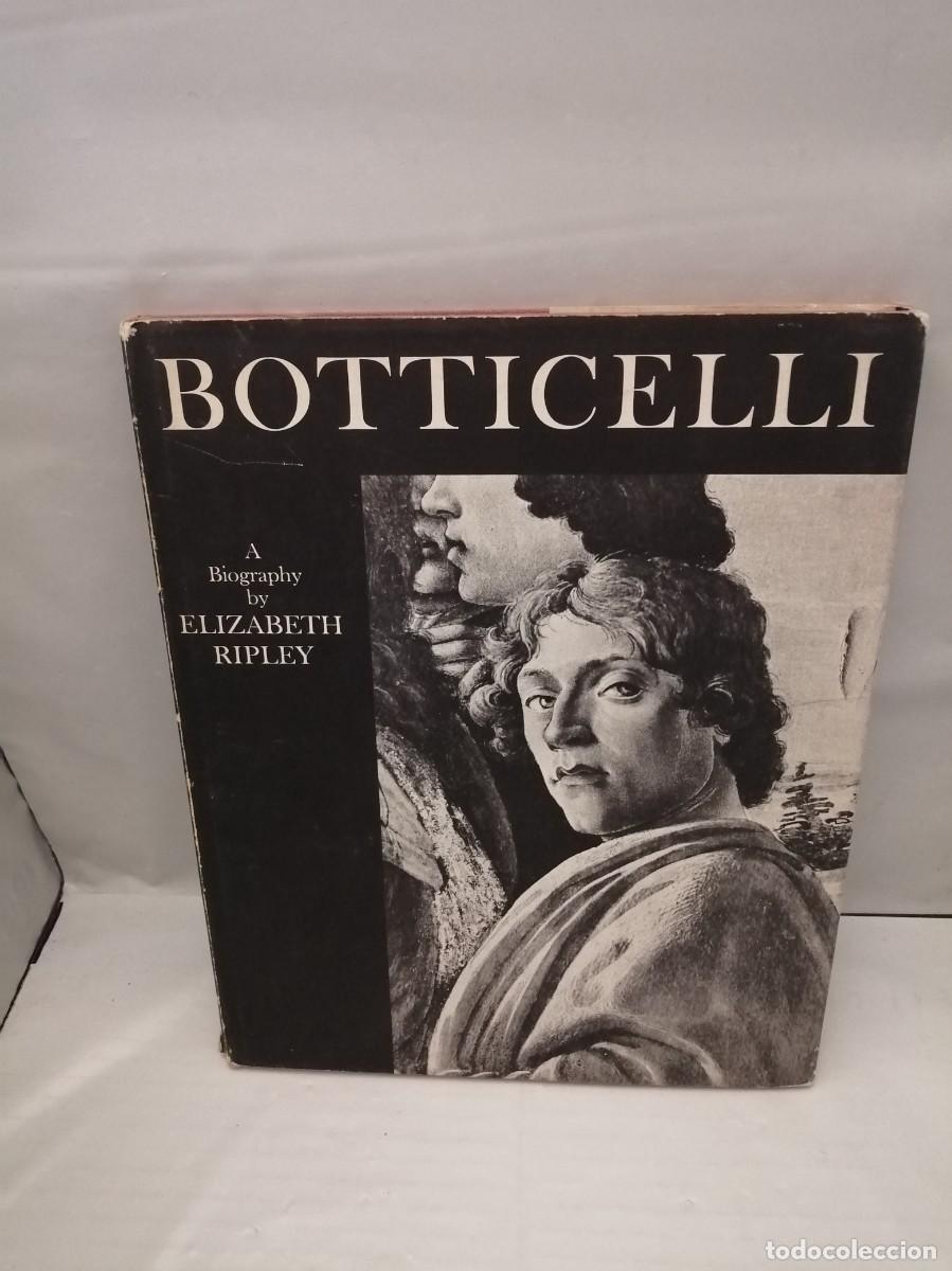 Libros de segunda mano: Botticelli: a Biography (First edition, Hardcover) - Foto 1