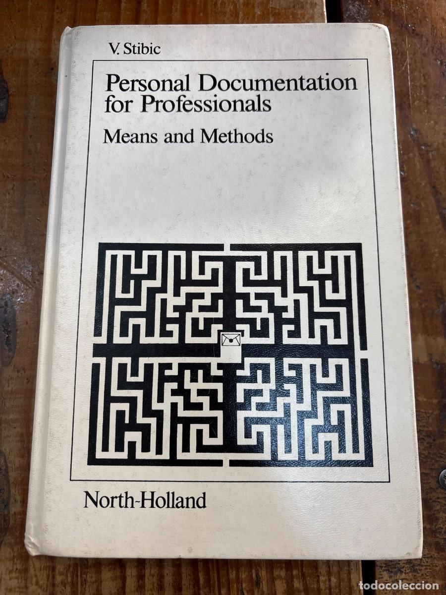 Libros de segunda mano: Personal Documentation for Professionals: Means and Methods Stibic, Vladimir - Foto 1