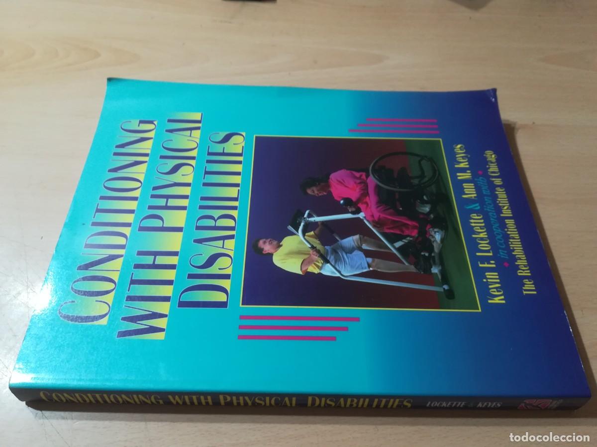 Libros de segunda mano: CONDITIONING WITH PHYSICAL DISABILITIES / VVAA / AK21 / EN INGLES - Foto 1