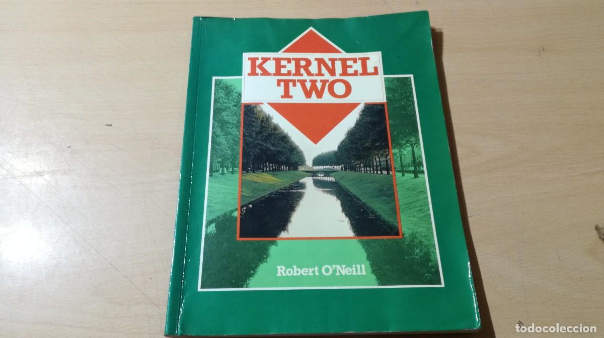 Libros de segunda mano: KERNEL TWO / ROBERT ONEIL / AM97 / LONGMAN / EN INGLES - Foto 1