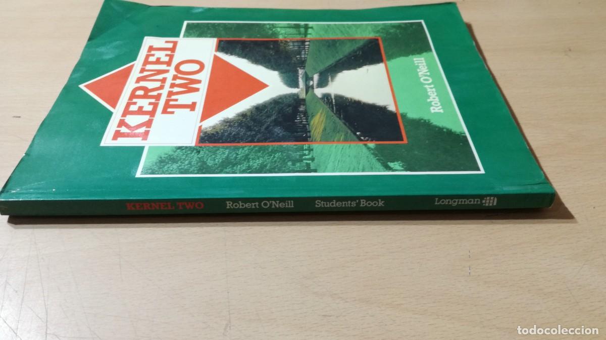 Libros de segunda mano: KERNEL TWO / ROBERT ONEIL / AM97 / LONGMAN / EN INGLES - Foto 2