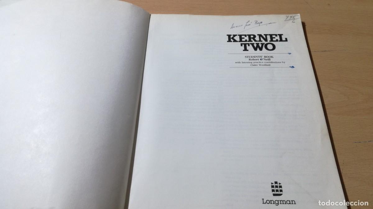 Libros de segunda mano: KERNEL TWO / ROBERT ONEIL / AM97 / LONGMAN / EN INGLES - Foto 4