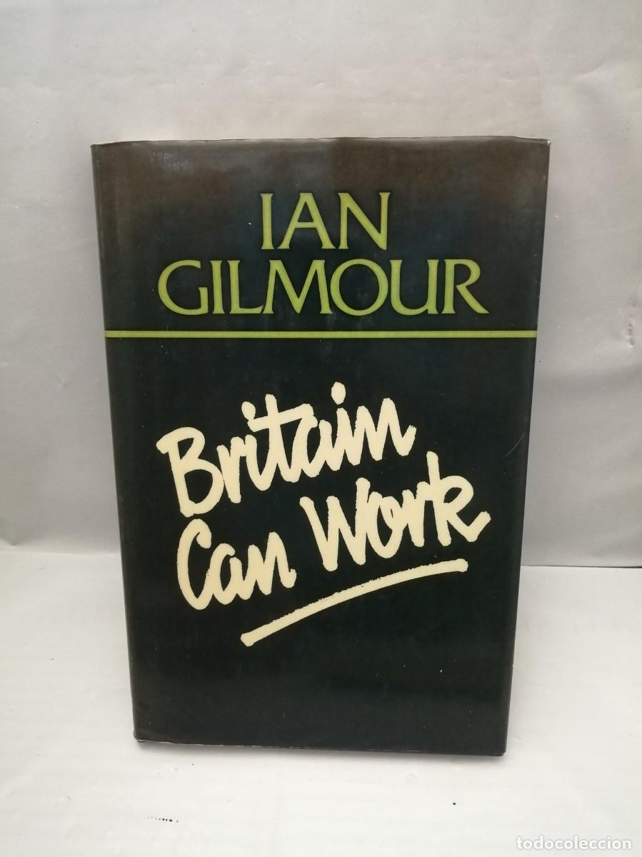 Libros de segunda mano: Britain Can Work (First edition, Hardcover) - Foto 1