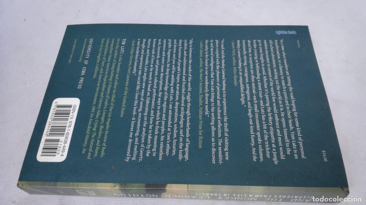 Libros de segunda mano: AND THE MONKEY LEARNED NOTHING / TOM LUTZ / E202 / EN INGLES - Foto 2