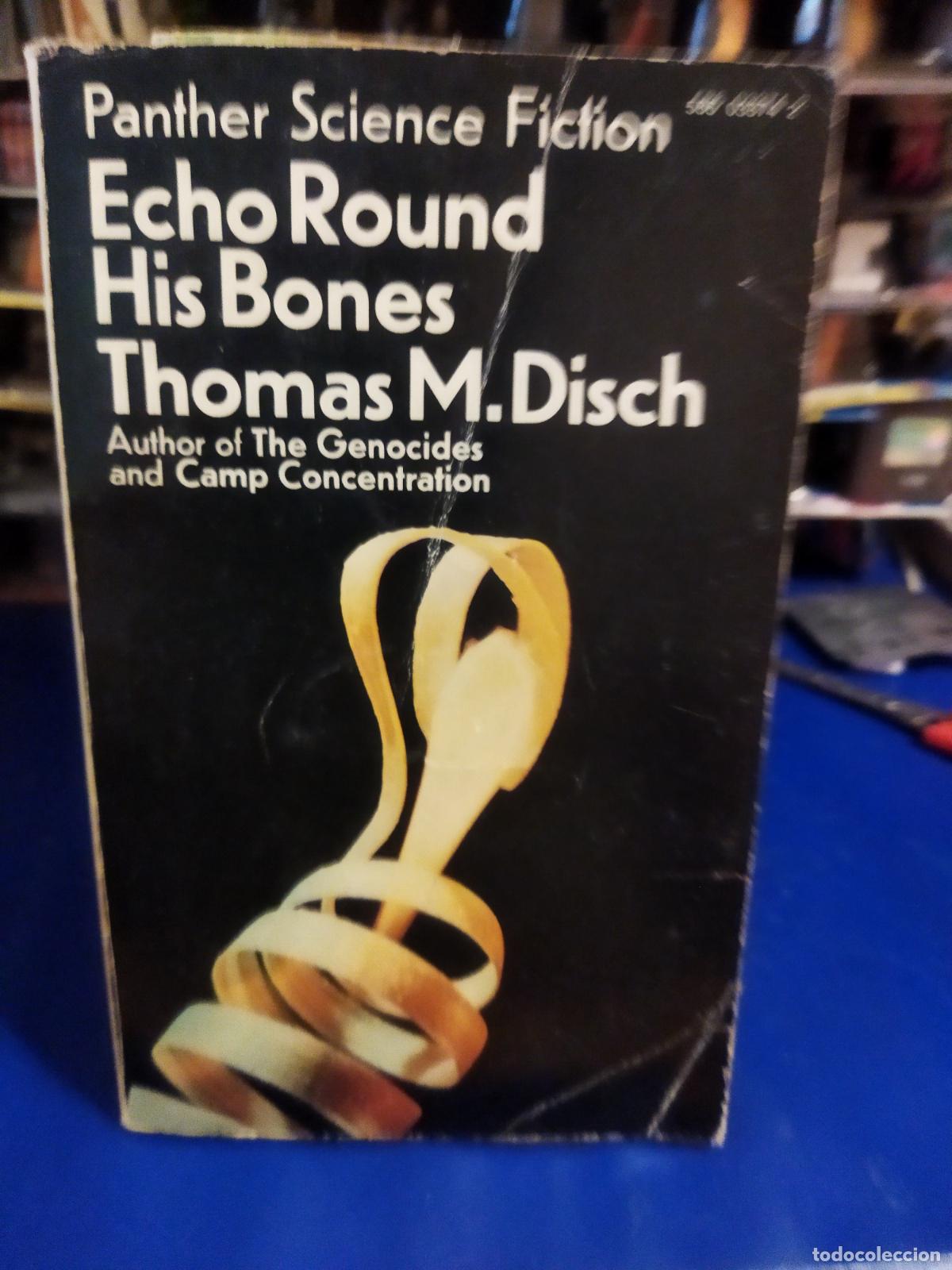 Libros de segunda mano: Echo Round his bones Thomas M. Disch - Foto 1