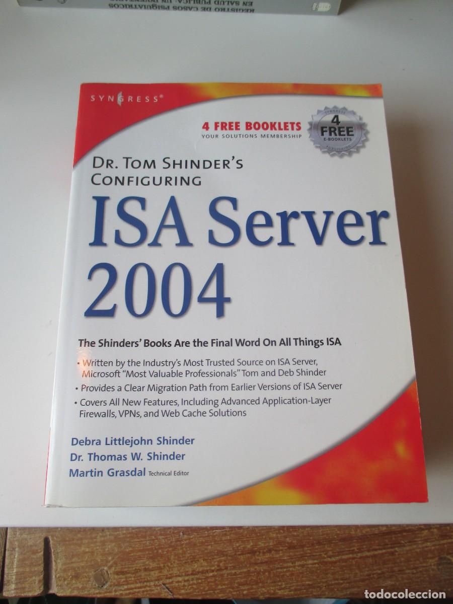 Libros de segunda mano: Dr. Tom Shinder&acute;s configuring ISA Server 2004 (ingl&eacute;s) W35969 - Foto 1