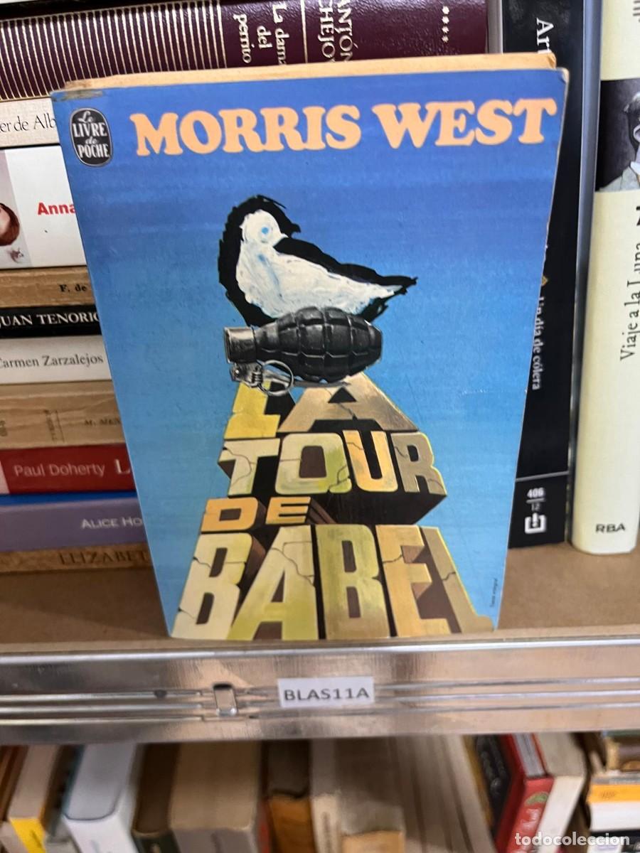 Libros de segunda mano: BLAS11A Morris west, la tour de babel - Foto 1