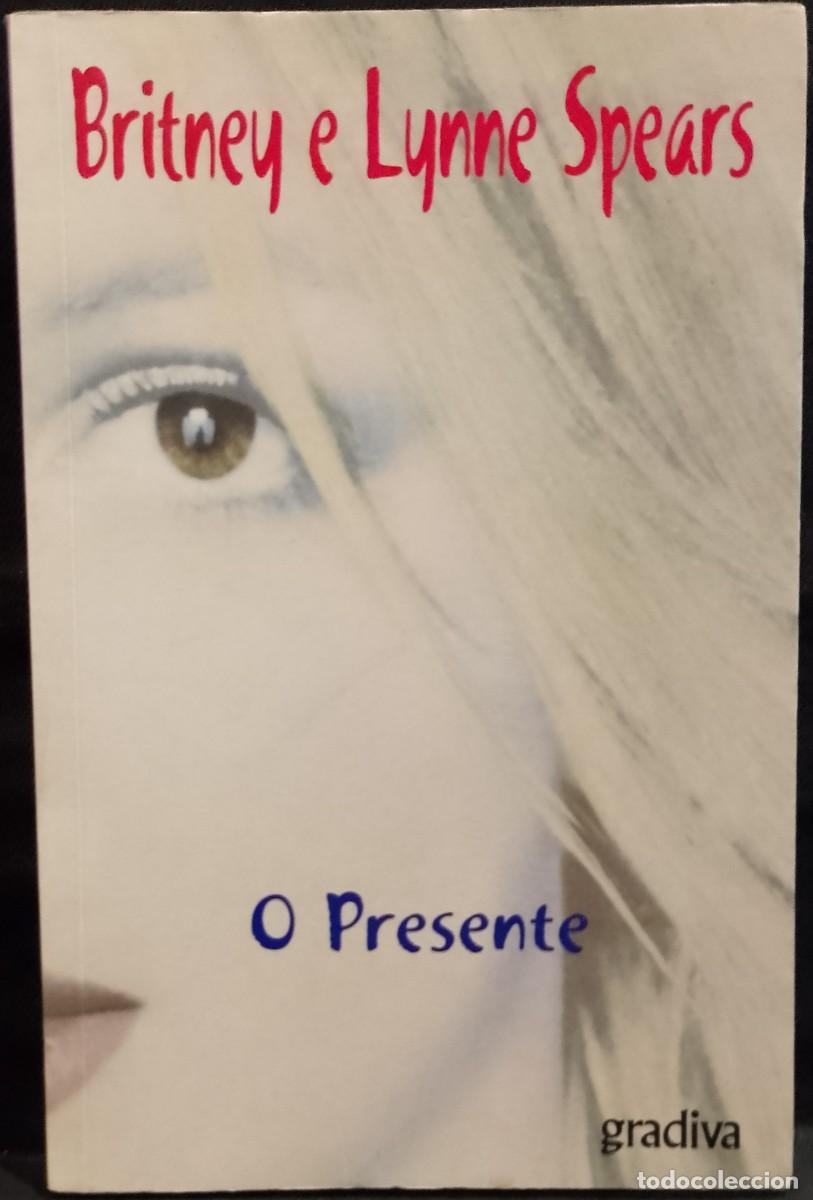 Libros de segunda mano: Britney e Lunne Spears - O Presente - Foto 1