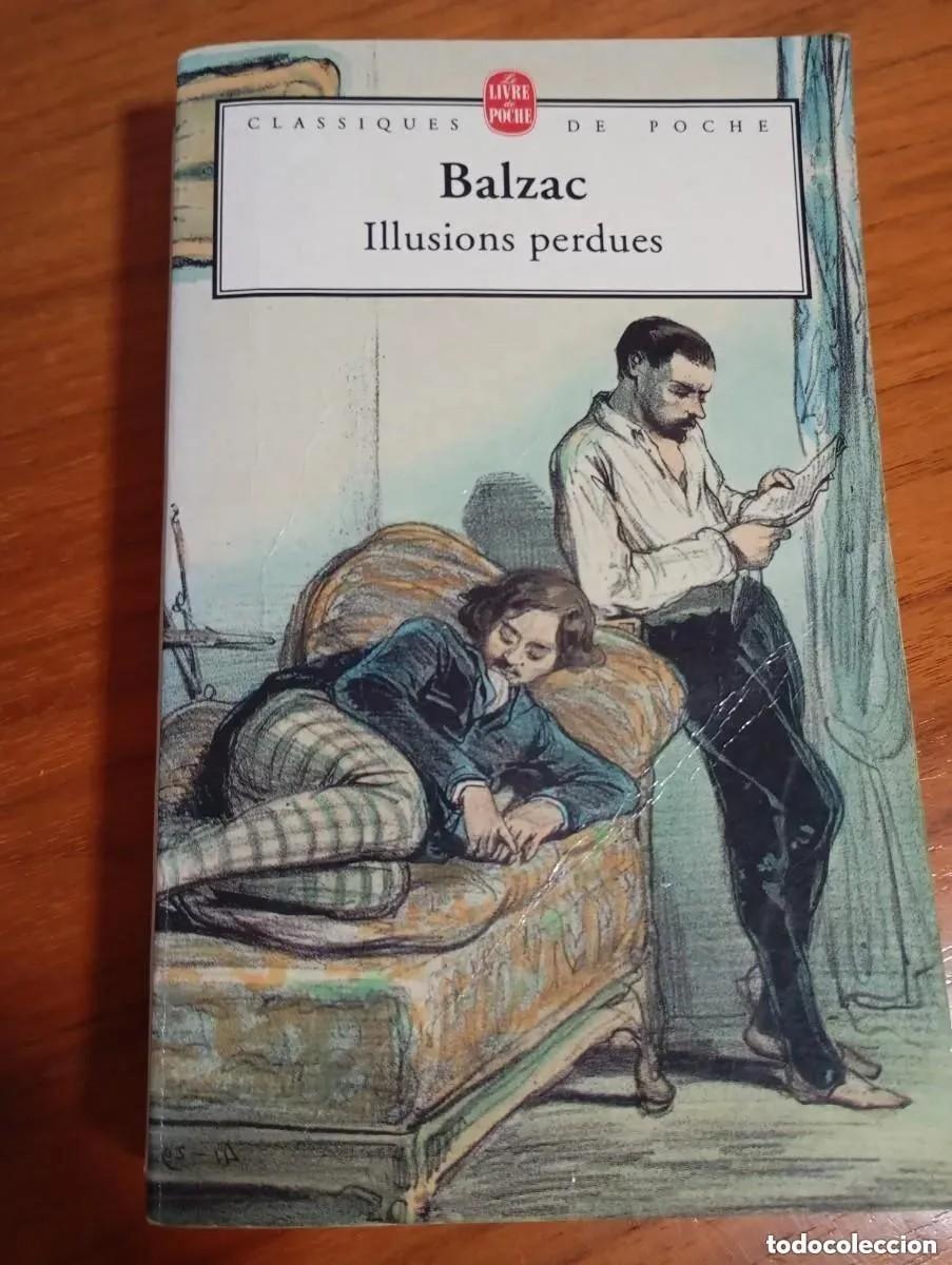 Libros de segunda mano: ILLUSIONS PERDUES - HONORE DE BALZAC. CLASSIQUES DE POCHE. - Foto 1