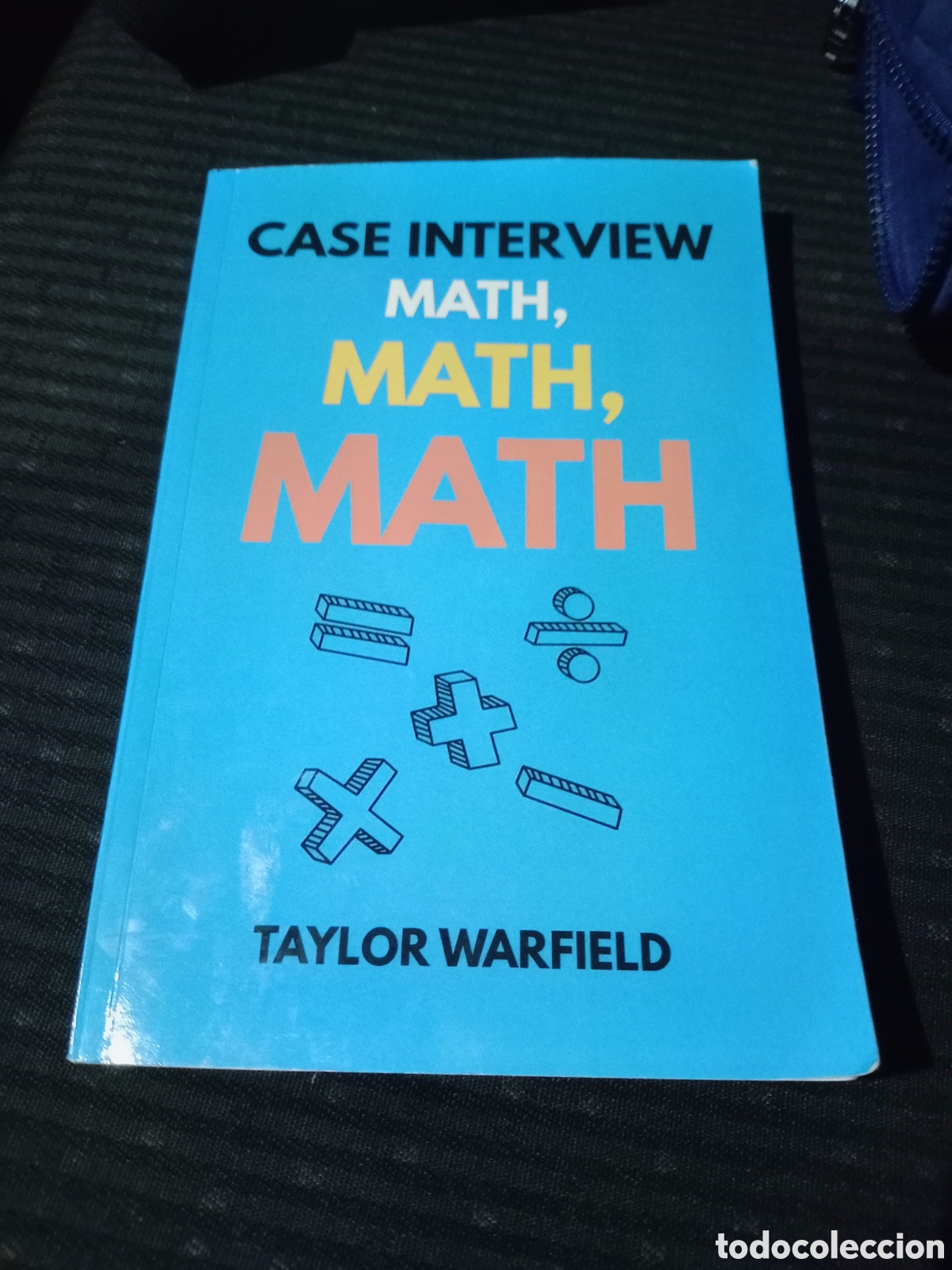 Libros de segunda mano: Toreteblanco case interview math math math - Foto 1