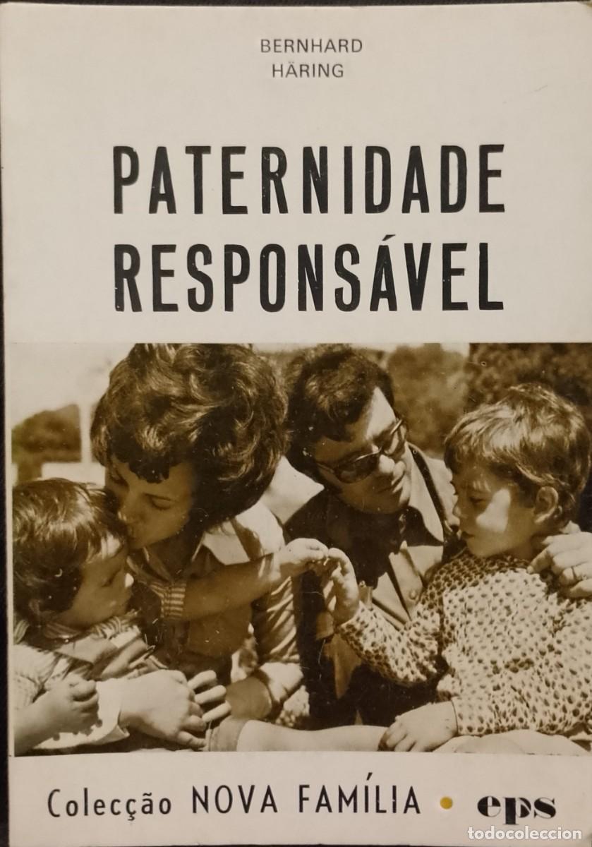 Libros de segunda mano: Paternidade Respons&aacute;vel 1973 Bernhard Haring - Foto 1