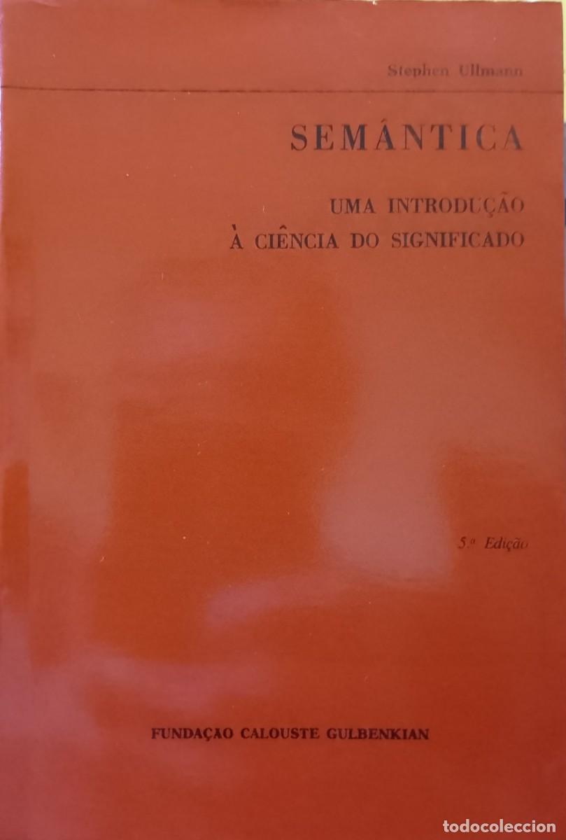 Libros de segunda mano: Sem&acirc;ntica - Stephen Ullmann - Foto 1