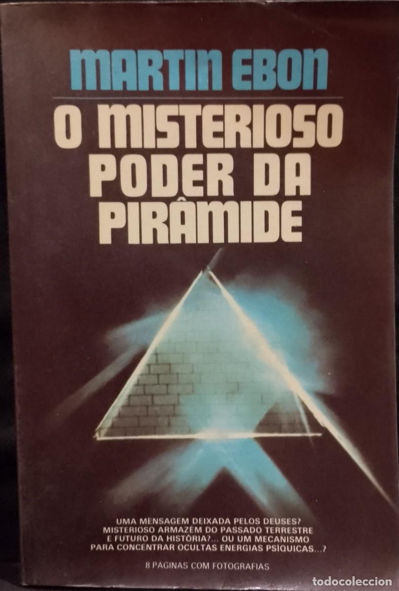 Libros de segunda mano: O Misterioso Poder da Pir&acirc;mide - Martin Ebon - Foto 1