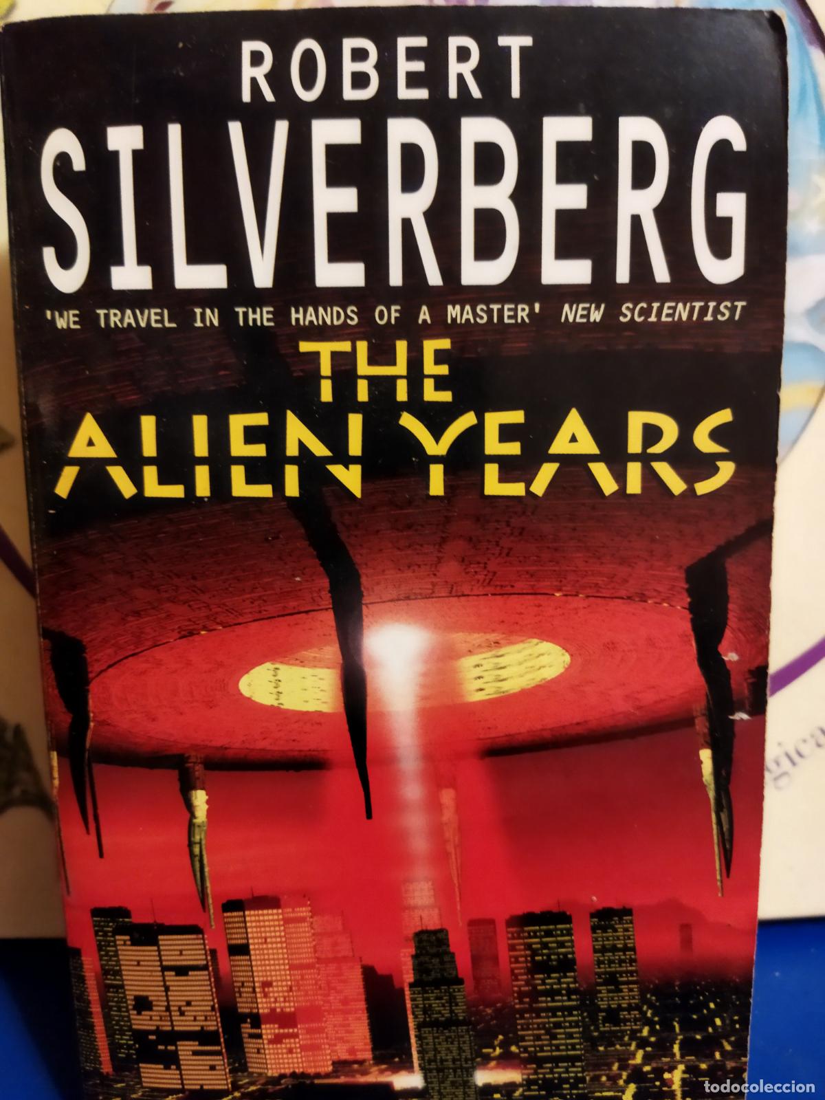Libros de segunda mano: The Aliens Years Robert Silverberg - Foto 1