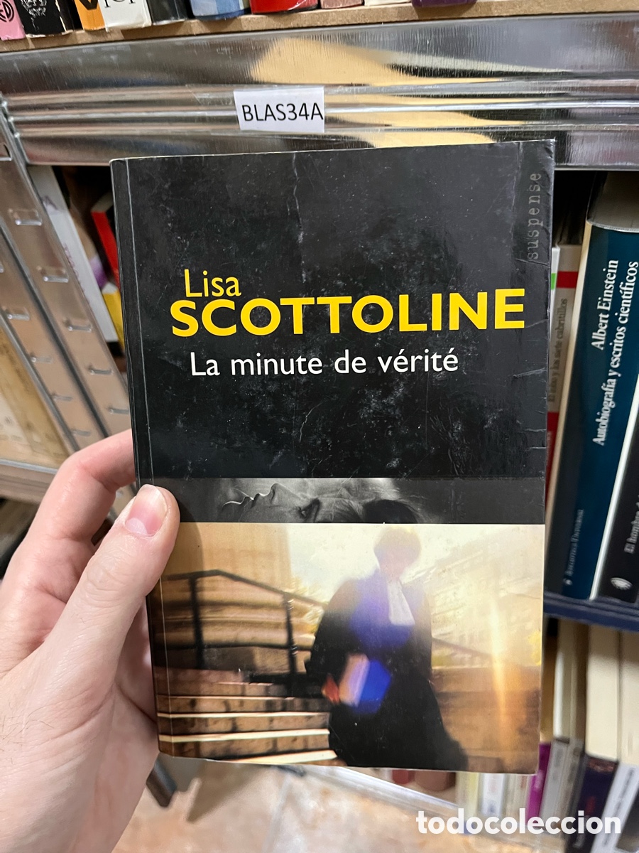 Libros de segunda mano: BLAS34A suspense Lisa SCOTTOLINE La minute de v&eacute;rit&eacute; - Foto 1