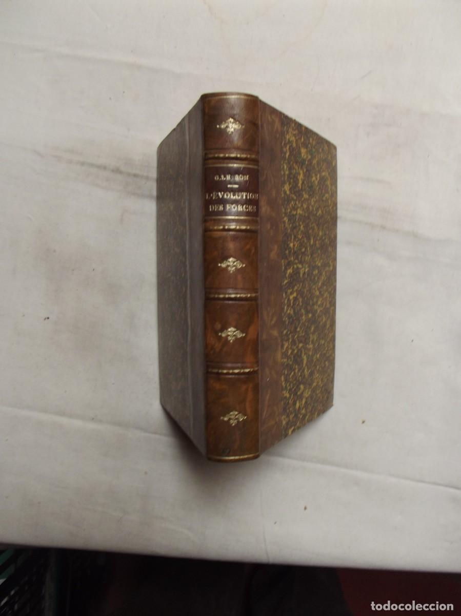 Libros de segunda mano: L&acute;EVOLUTION DES FORCES D&acute;GUSTAVE LE BON - Foto 1