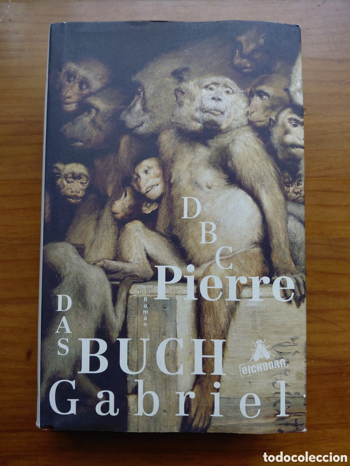 Libros de segunda mano: Das Buch Gabriel, DBC Pierre - Foto 1