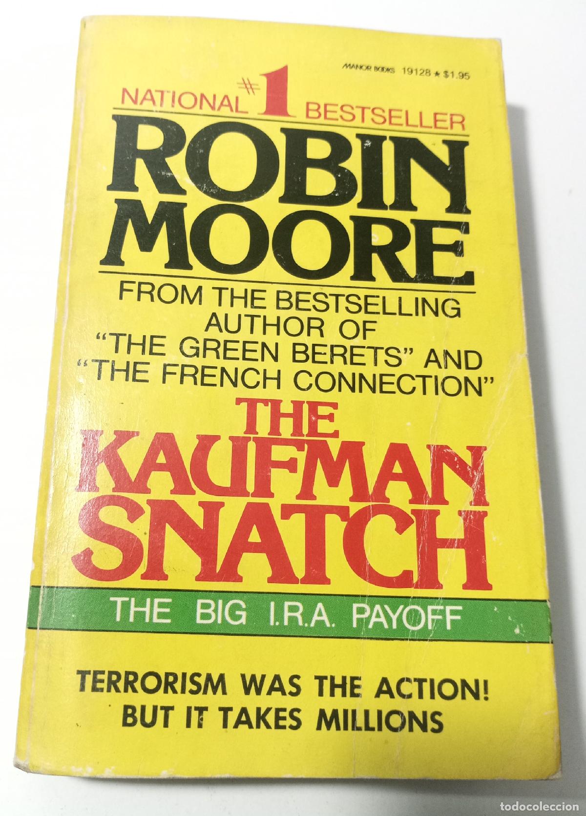 Libros de segunda mano: The Kaufman snatch - Moore, Robin - Foto 1