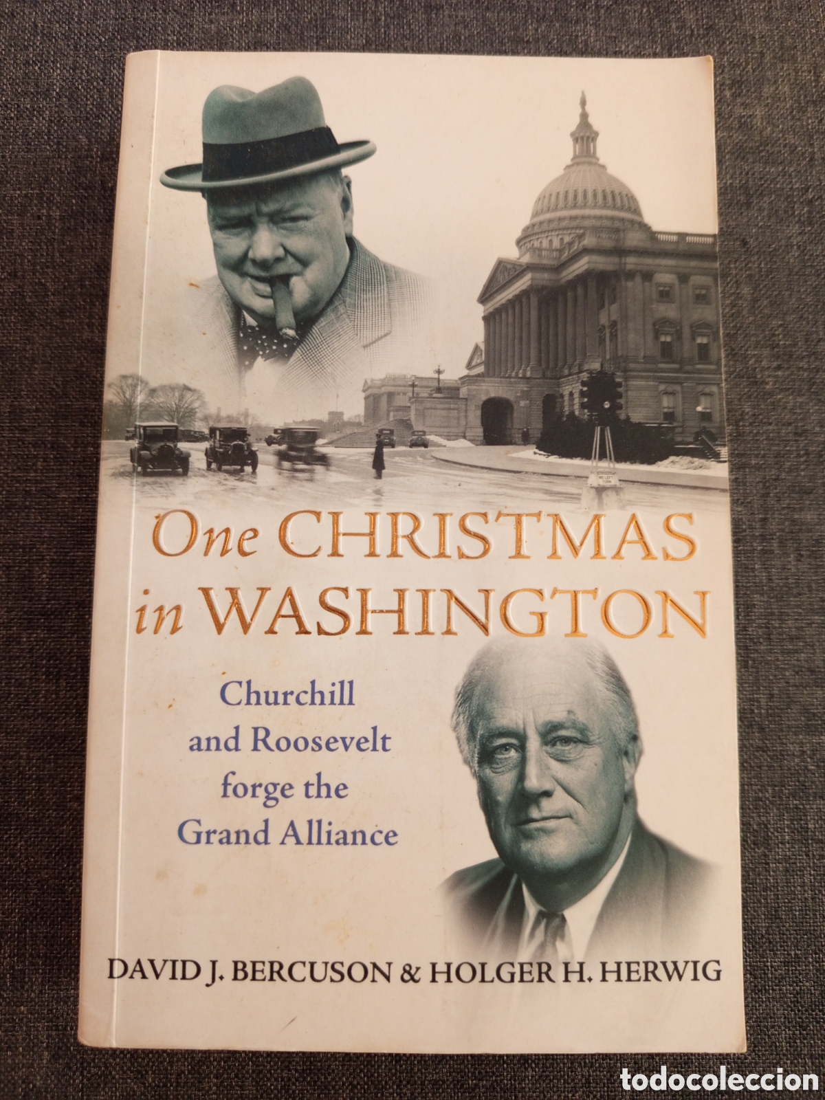 Libros de segunda mano: ONE CHRISTMAS IN WASHINGTON (DAVID J. BERCUSON) - Foto 1