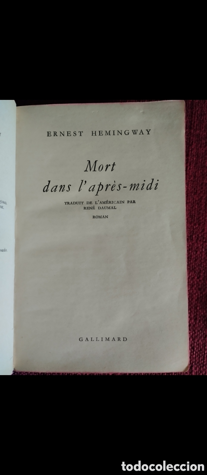 Libros de segunda mano: Mort dans lapres-midi.Ernest Hemingway. - Foto 4