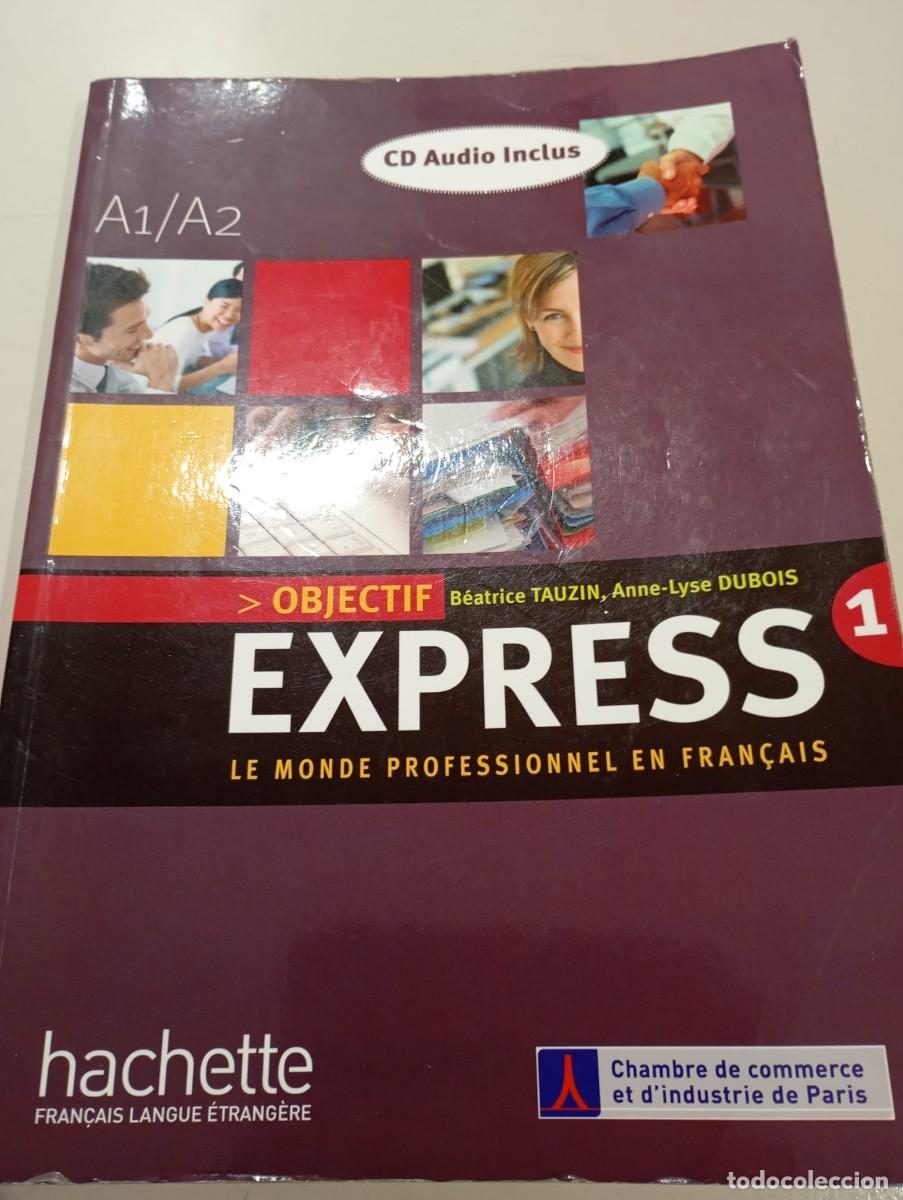 Libros de segunda mano: Objectif Express 1. M&eacute;todo de franc&eacute;s REF. UR CAJA 10 - Foto 1