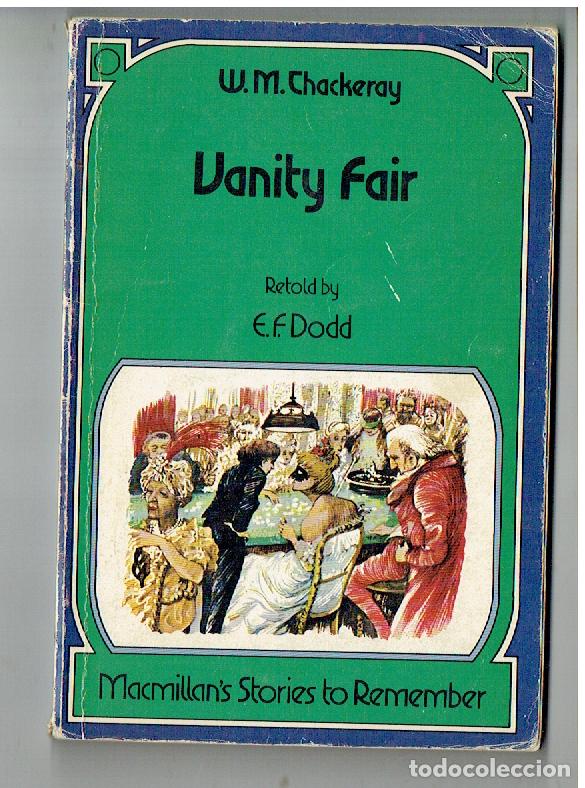 Libros de segunda mano: W. M. THACKERAY. VANITY FAIR. E. F. DODD. INGL&Eacute;S.(V/4) - Foto 1